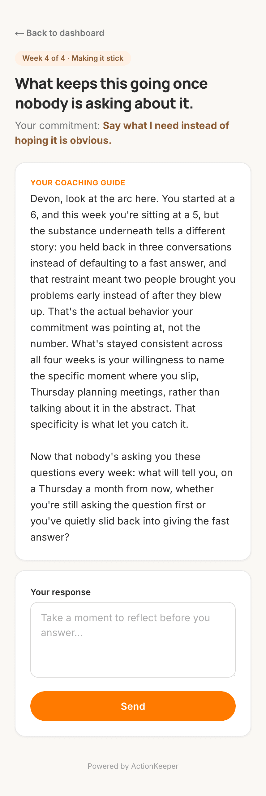 A week-four coaching exchange: the coach reflects the participant's own evidence back to them and asks what will keep the commitment going once the check-ins stop.